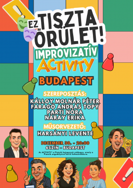 Ez Tiszta Őrület<br>improvizációs Activity-Előszilveszter