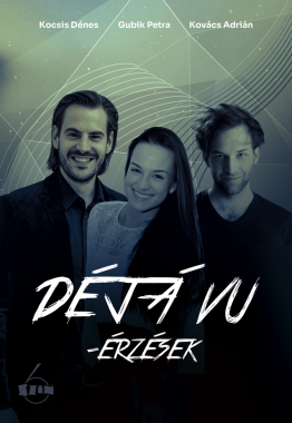 Déjá vu - Érzések 