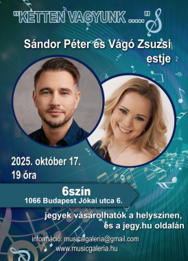 Ketten vagyunk ... <br>Sándor Péter és Vágó Zsuzsi estje