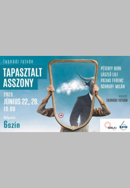 Tasnádi István: <br>Tapasztalt asszony